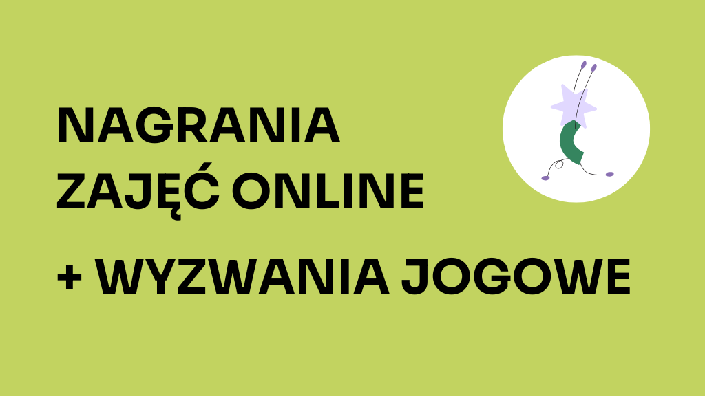 Nagrania zajęć online + wyzwania tematyczne